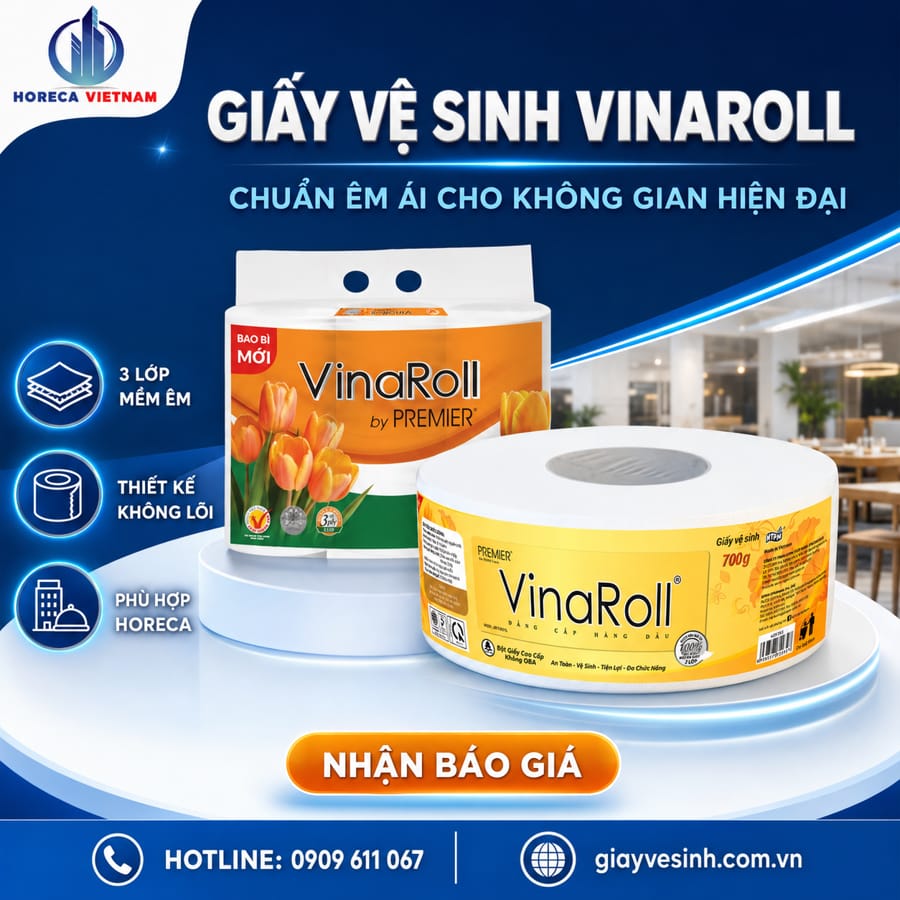 Giấy vệ sinh vinaroll là gì đánh giá nguồn gốc chất lượng tại Horeca Việt Nam?