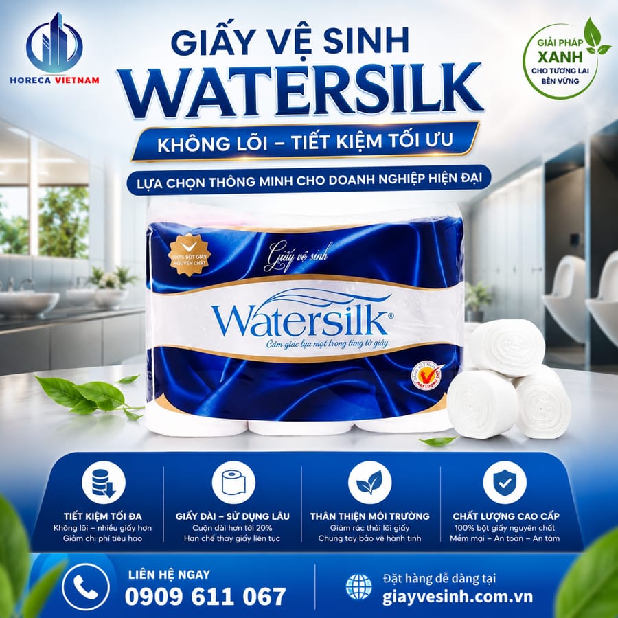 Cung cấp giấy vệ sinh watersilk không lõi uy tín giá tốt nhất tại Horeca Việt Nam