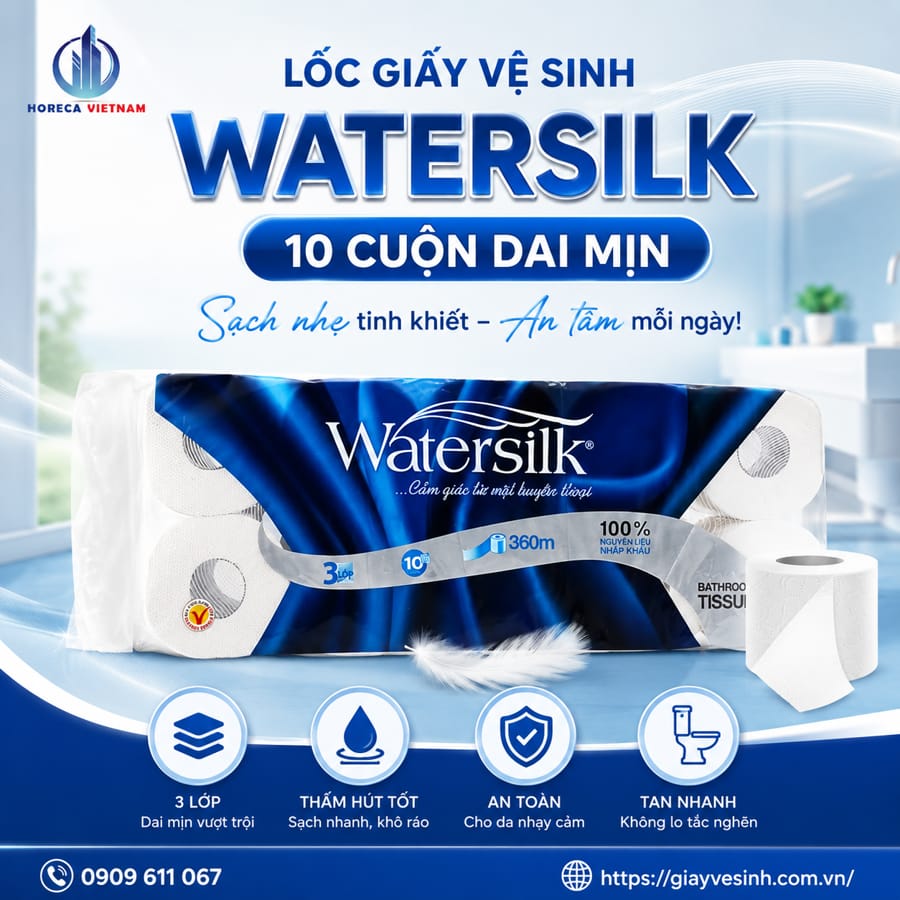Cung cấp lốc giấy vệ sinh watersilk 10 cuộn uy tín ưu dãi mới nhất tại Horeca Việt Nam
