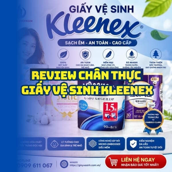 Review giấy vệ sinh kleenex cao cấp tốt nhất tại Horeca VIệt Nam