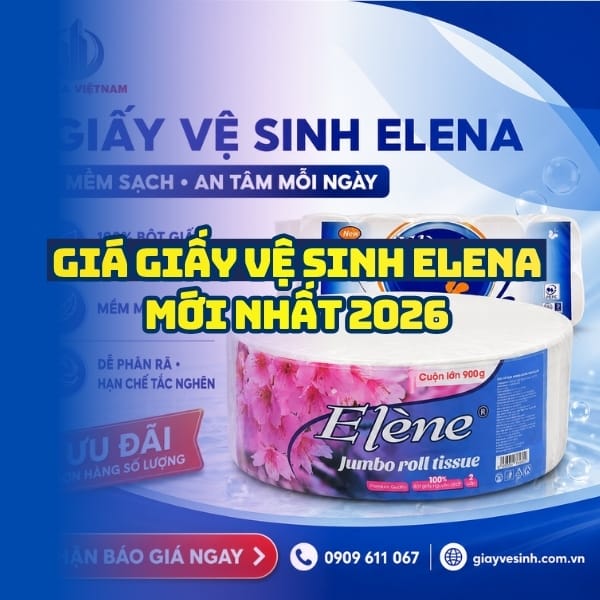 Báo giá giấy vệ sinh elena uy tín tốt nhất tại Horeca Việt Nam