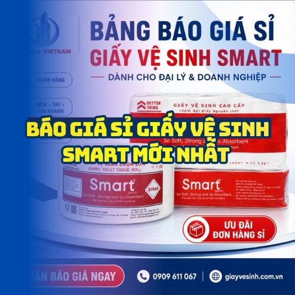 Báo giá sỉ giấy vệ sinh smart uy tín giá tốt nhất tại Horeca Việt Nam