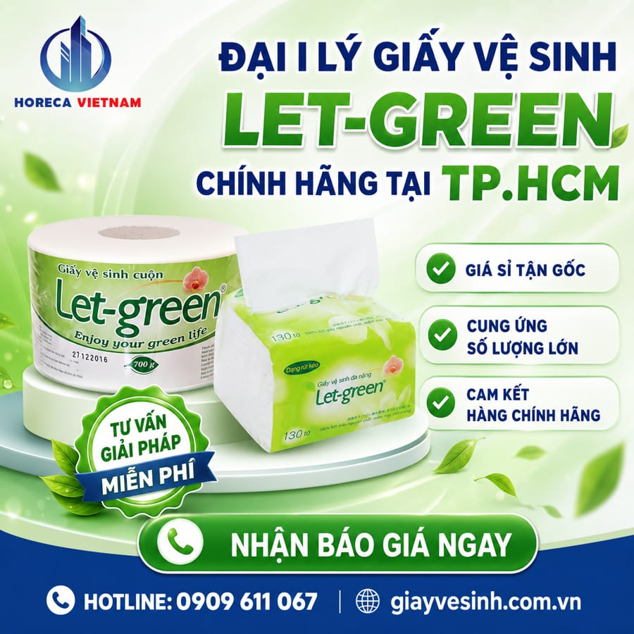 Horeca Việt Nam đại lý giấy vệ sinh Let-green TPHCM uy tín