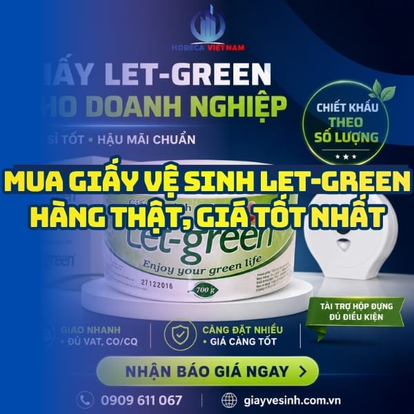 Địa chỉ mua giấy vệ sinh Let-green ở đâu đảm bảo hàng thật giá tốt nhất