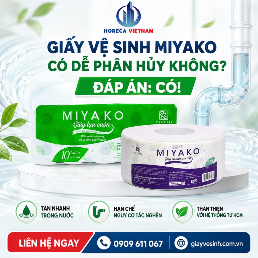 Tìm hiểu giấy vệ sinh Miyako có phân hủy không?