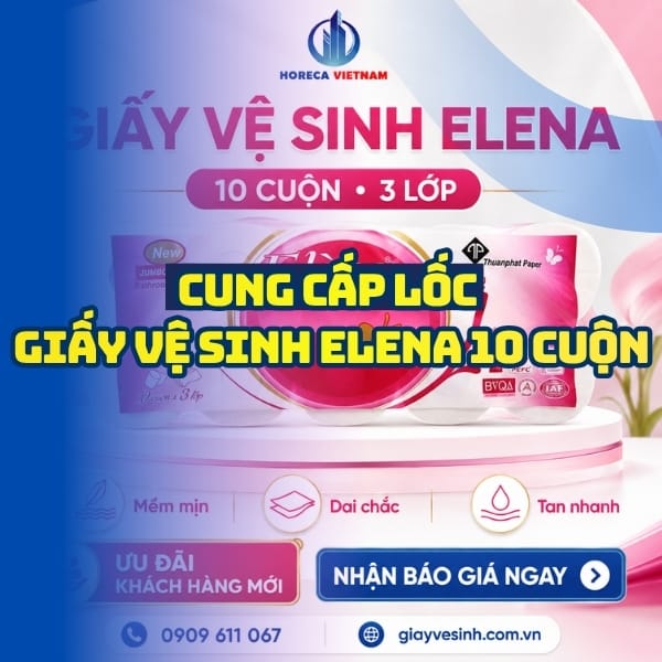 Horeca Việt Nam cung cấp giấy vệ sinh elena 10 cuộn chính hãng giá sỉ tốt nhất