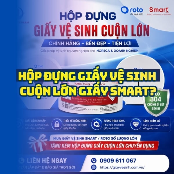Horeca Việt Nam cung cấp hộp đựng giấy vệ sinh cuộn lớn tốt nhất lăp đặt tận nơi