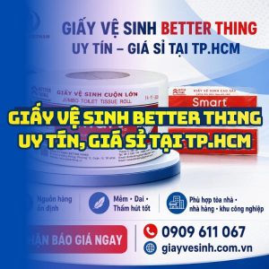 Horeca Việt Nam địa chỉ mua giấy vệ sinh better thing TPHCM giá tốt giao nhanh