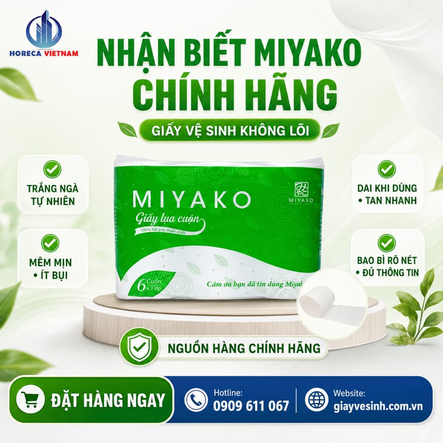Horeca Việt Nam địa chỉ mua giấy vệ sinh miyako không lõi chính hãng tốt nhất