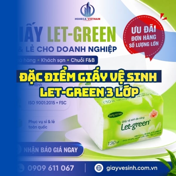 Horeca Việt Nam nhà cung cấp giấy vệ sinh Let-green 3 lớp giá tốt giao nhanh