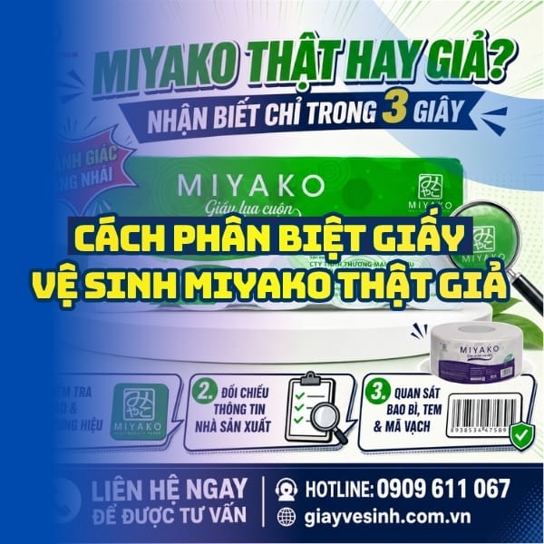 Hướng dẫn cách phân biệt giấy miyako thật giả tại Horeca Việt Nam