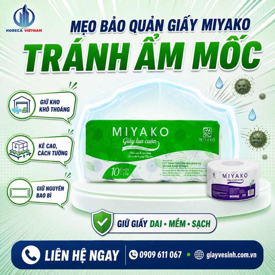 Mẹo bảo quản giấy vệ sinh Miyako luôn giữ được chất lượng tuyệt hảo từ ngày đầu tiên cho đến cuộn cuối cùng.