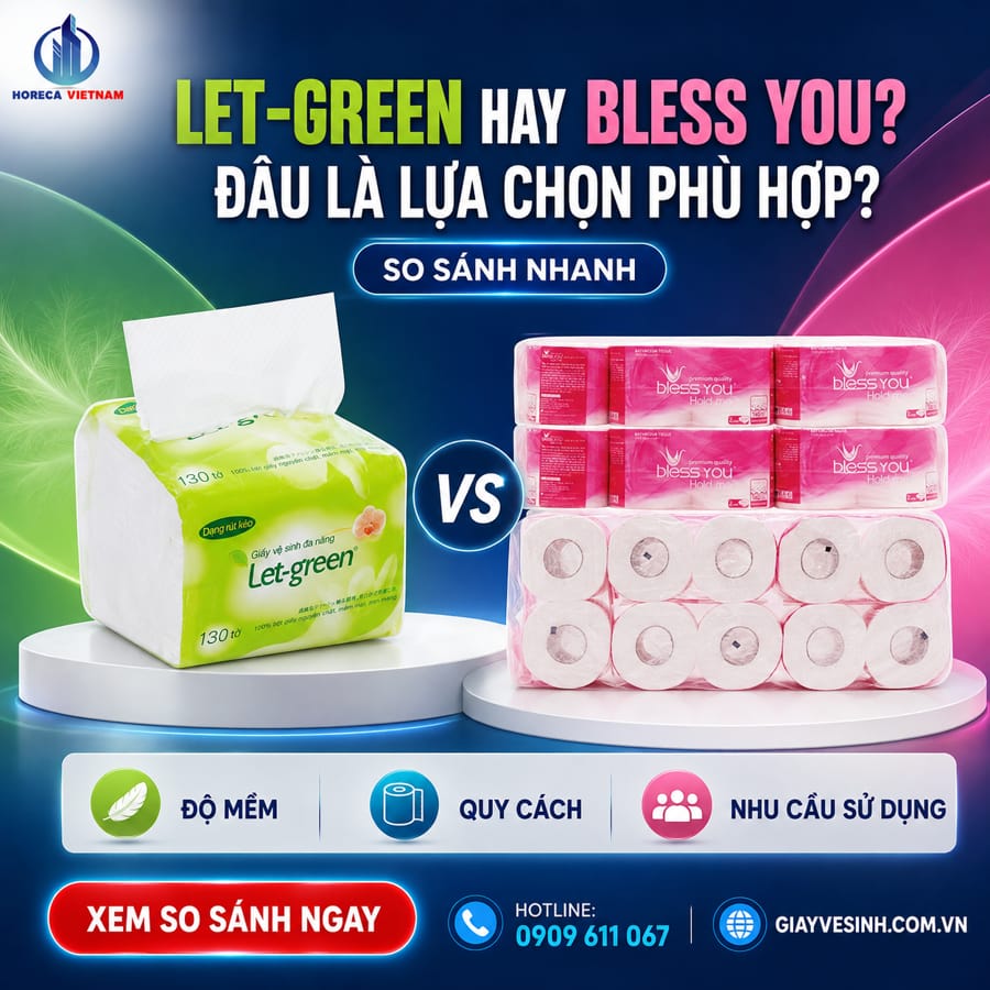 So sánh giấy vệ sinh Let-green và Bless You nên chọn loại nào?