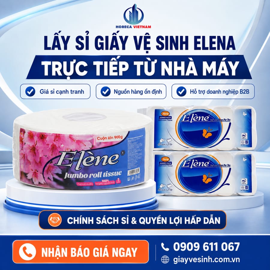 chính sách sỉ giấy vệ sinh elena trực tiếp từ nhà máy sản xuất