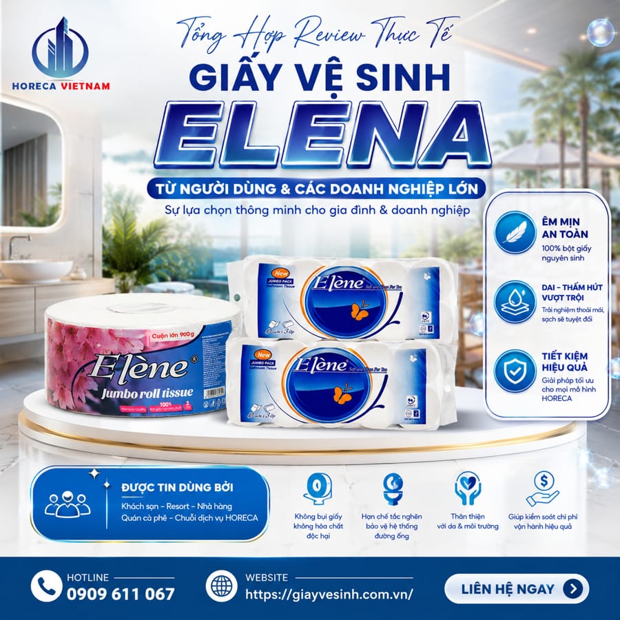 Tổng hợp review giấy vệ sinh elena từ khách hàng và các doanh nghiệp
