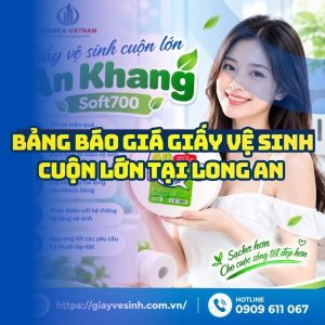 Báo giá giấy vệ sinh cuộn lớn Long An uy tín giá tốt tại Horeca Việt Nam