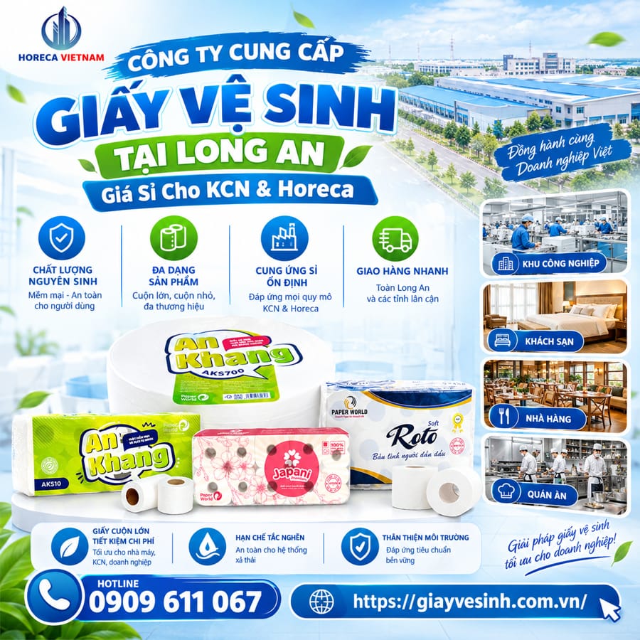 Horeca Việt Nam công ty cung cấp giấy vệ sinh Long An uy tín, có năng lực cung ứng sỉ, cam kết chất lượng chuẩn nguyên sinh