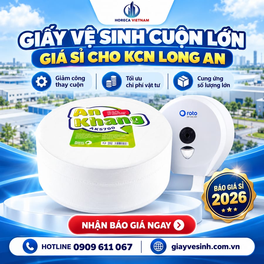 Cung cấp giấy vệ sinh KCN Long An uy tín giá tốt tại Horeca Việt Nam