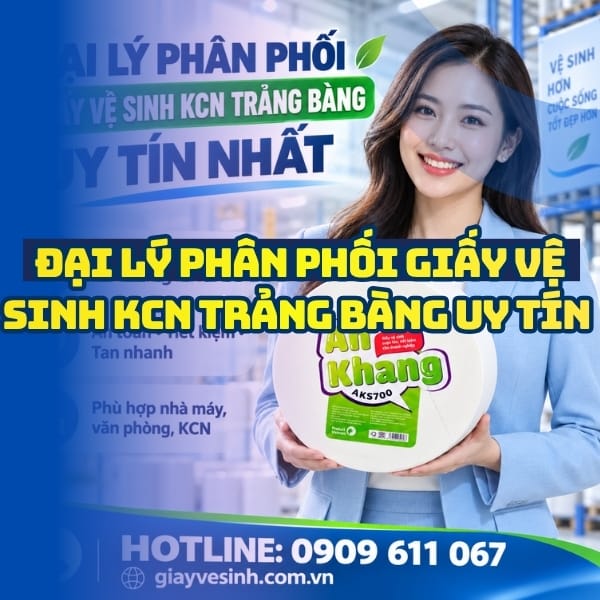 Horeca Việt Nam đại lý giấy vệ sinh kcn trảng bàng giá tốt tận xưởng giao hàng nhanh