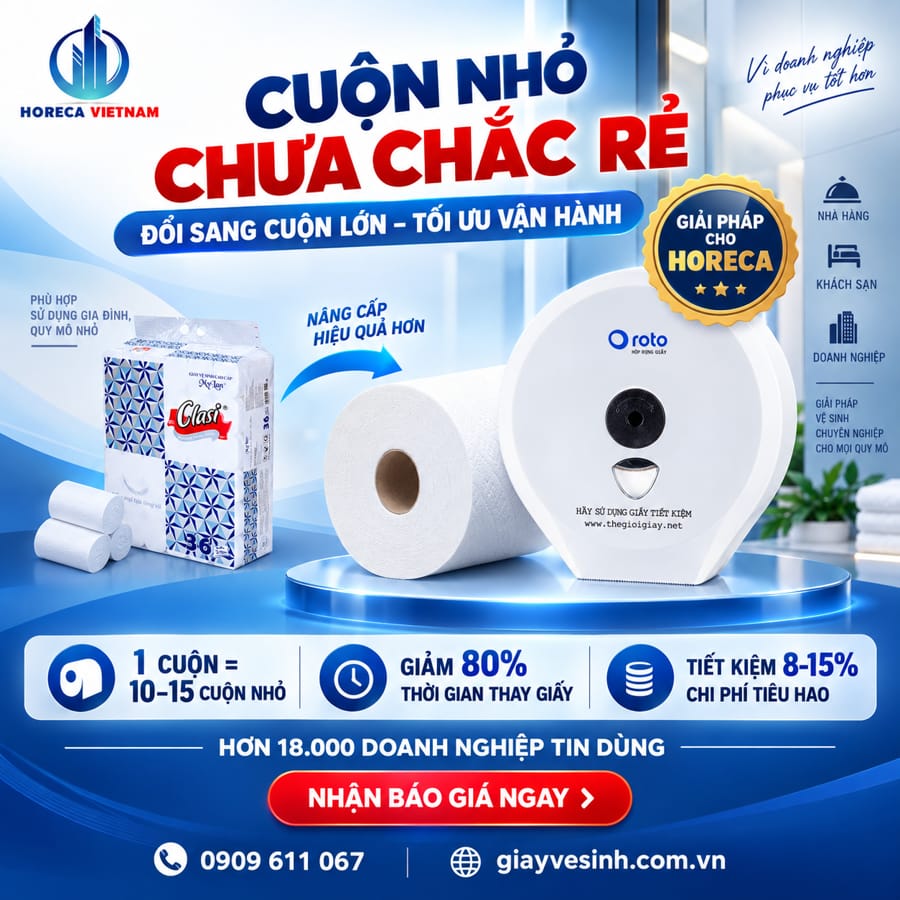 Horeca Việt Nam nguồn bỏ sỉ giấy vệ sinh mỹ lan uy tín