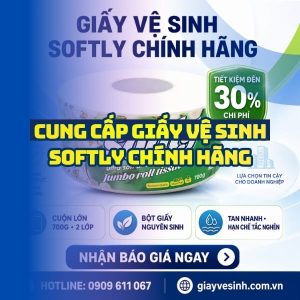 Horeca Việt Nam cung cấp giấy vệ sinh softly giá sỉ tốt nhất giao hàng tận nơi