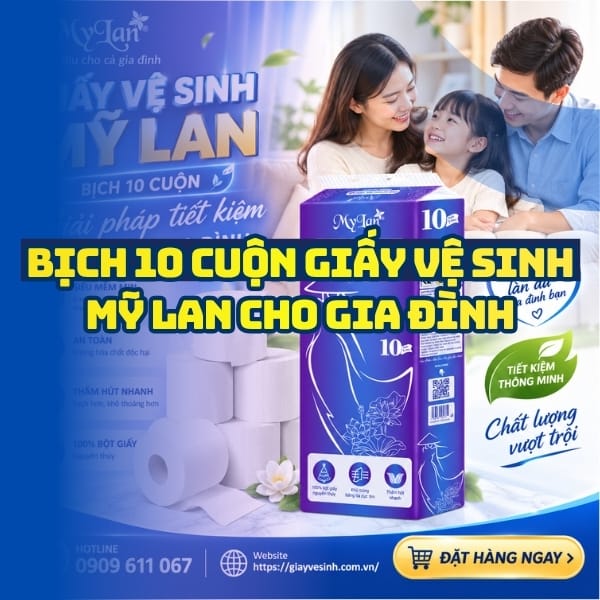 Horeca Việt Nam nhà phân phối giấy vệ sinh mỹ lan bịch 10 cuộn uy tín cho cả gia đình