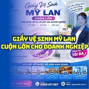 Horeca Việt Nam nhà phân phối giấy vệ sinh mỹ lan cuộn lớn giá sỉ tận xưởng giao hàng nhanh
