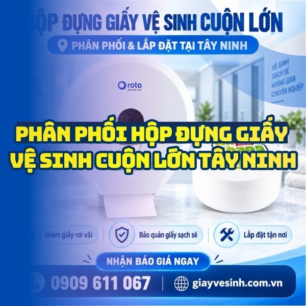 Horeca Việt Nam phân phối và lắp đặt hộp đựng giấy vệ sinh cuộn lớn tây ninh tận nơi uy tín