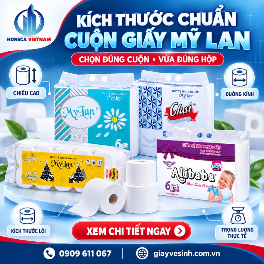 Kích thước cuộn giấy mỹ lan chọn đúng cuộn vừa đúng hộp
