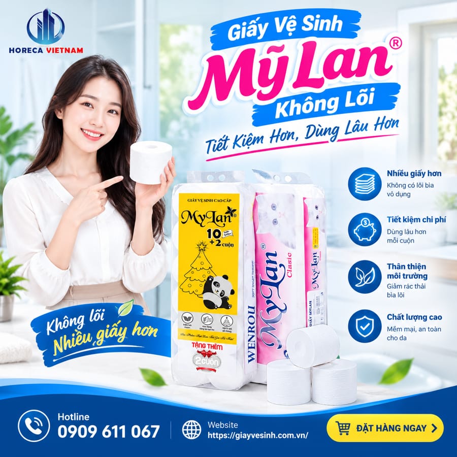 Review giấy vệ sinh mỹ lan không lõi tiết kiệm hơn dùng lâu hơn