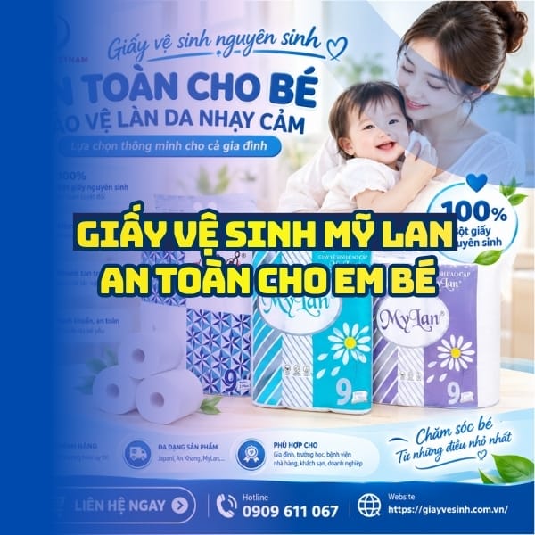 Tìm hiểu giấy mỹ lan có an toàn cho bé có làn da nhạy cảm tại Horeca VIệt Nam