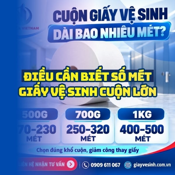 Những điều cần biết số mét giấy vệ sinh cuộn lớn