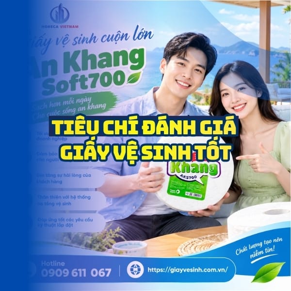 Tiêu chí đánh giá giấy vệ sinh tốt uy tín tại Horeca Việt Nam