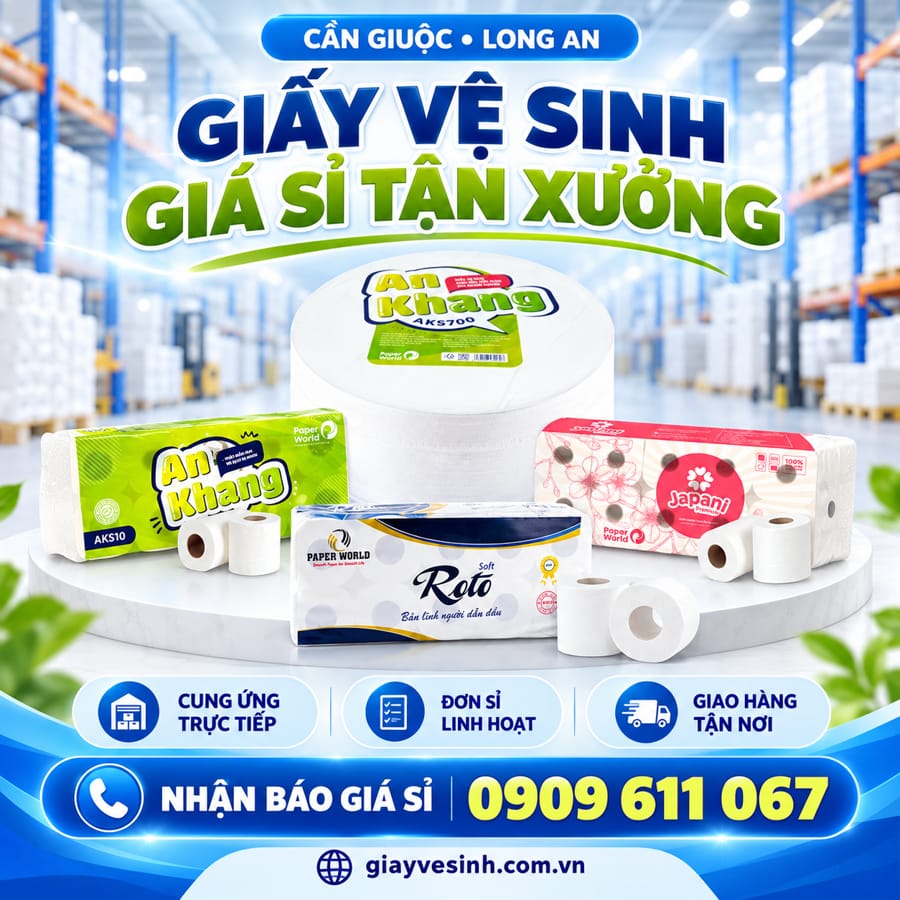 Xưởng giấy vệ sinh Cần Giuộc cung cấp trực tiếp với giá sỉ tận gốc, chất lượng nguyên sinh chuẩn quốc tế